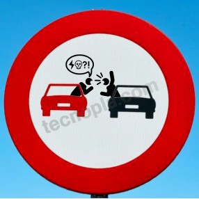 señales señal de trafico Signs traffic Street Art prohibido adelantar